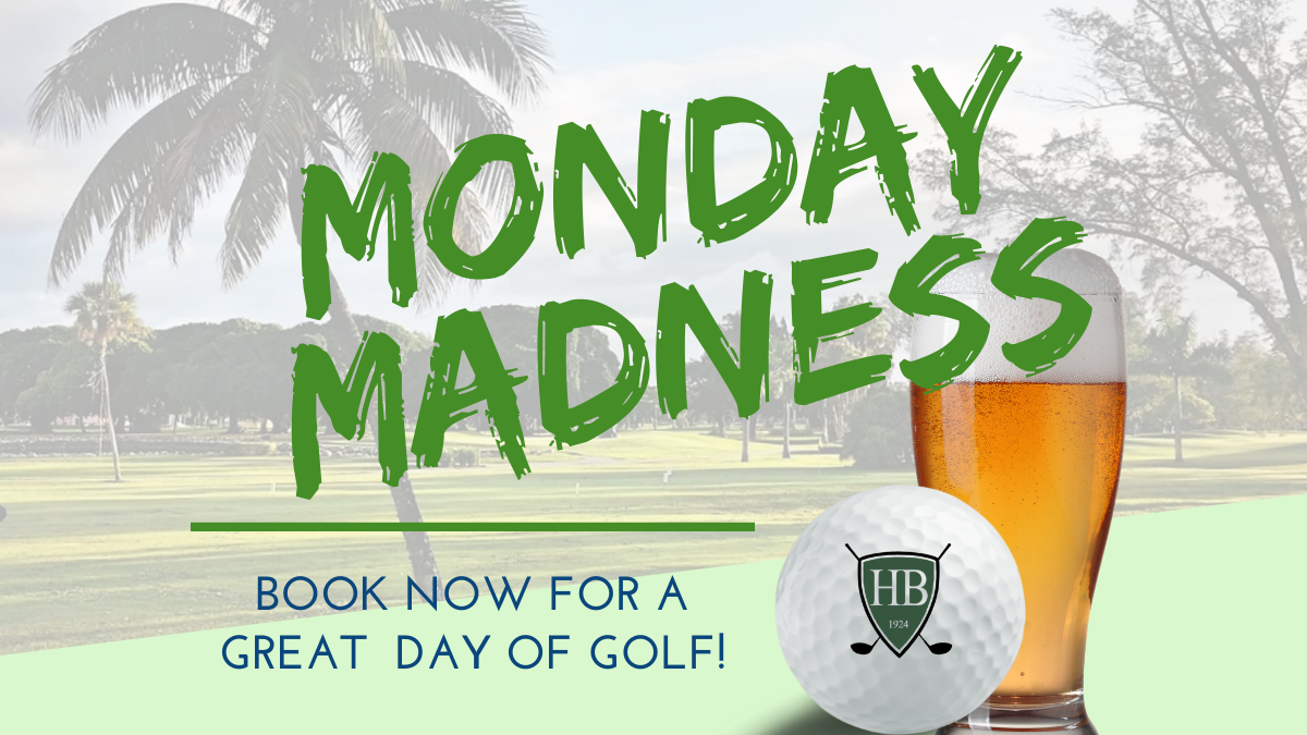 Monday Madness Golf Special
